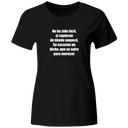 Playera Color Ic46. Frase Corridos Belicos: No ha sido facil
