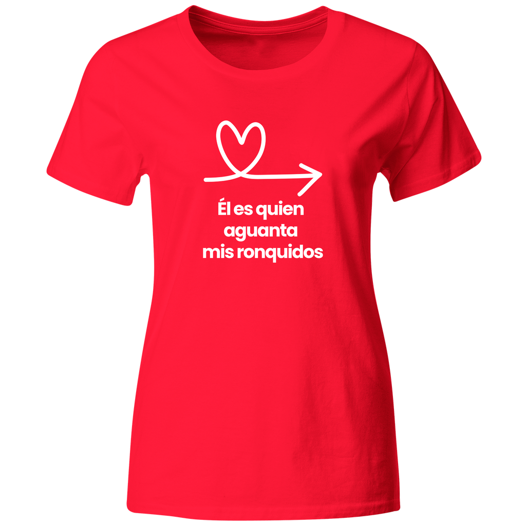 Playera Lsv11. Parejas:  Él Es Quien Aguanta Mis Ronquidos