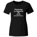 Playera Color Ic99. Frase: Mantenga Su Distancia Esposa Toxi