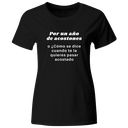 Playera Color Ic105. Frase Meme: Por un año de acostones 
