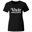 Playera Color Ic124. Frase Positiva: vivir consciente