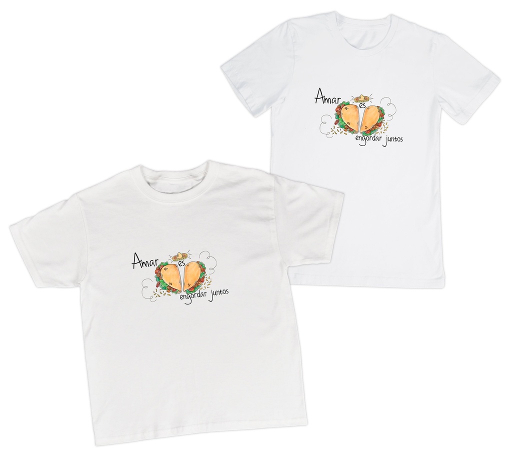 Playeras parejas:  Amar es engordar juntos.