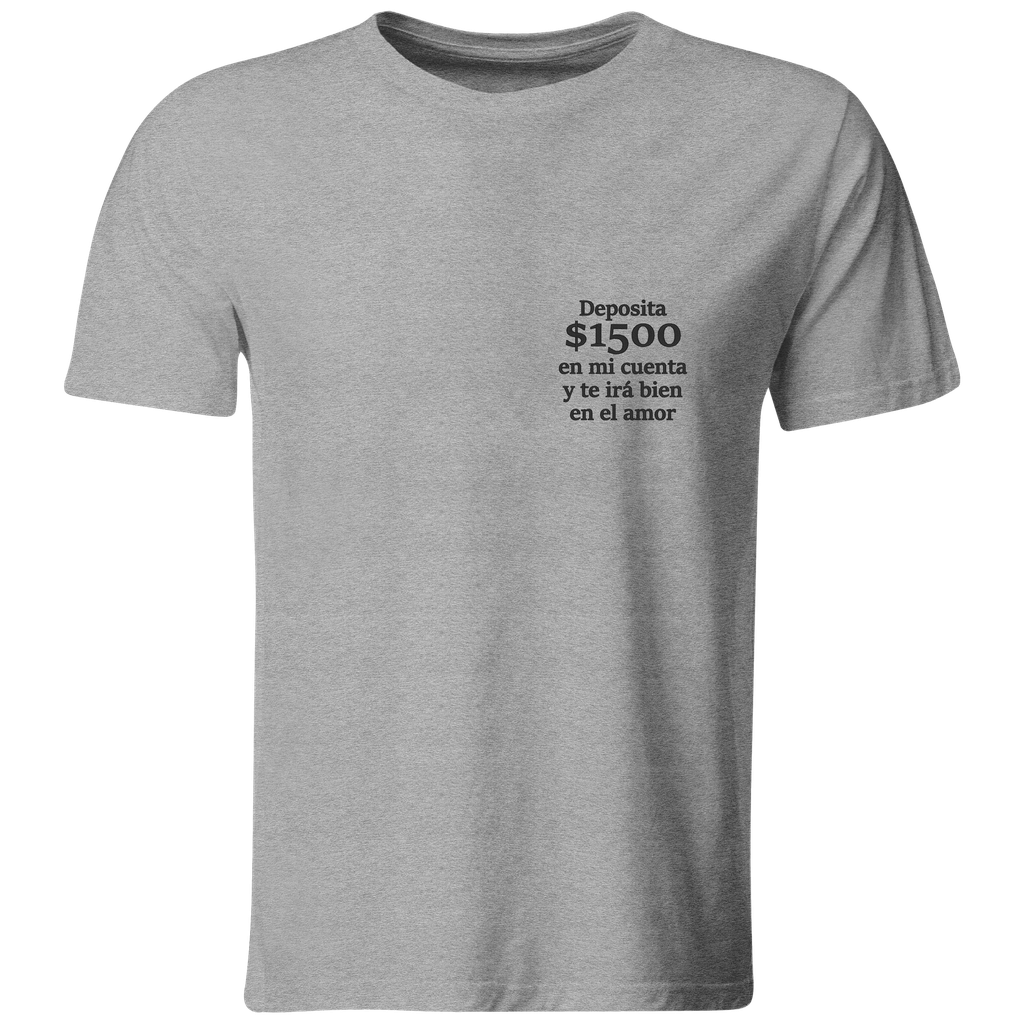 Playera Bordada Lc57. Frase Meme te irá bien en el amor. 