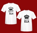 Playeras parejas:  Loco por ella - yo soy ella. (1/2)