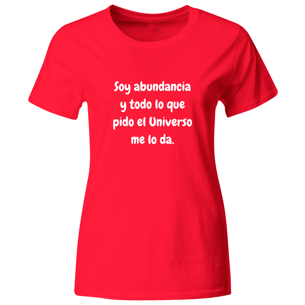 Playera Color lk740. Frase positiva "Soy abundancia"