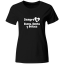 Playera Color ic163. Frase meme "Siempre Buena, Bonita y Bellaca"