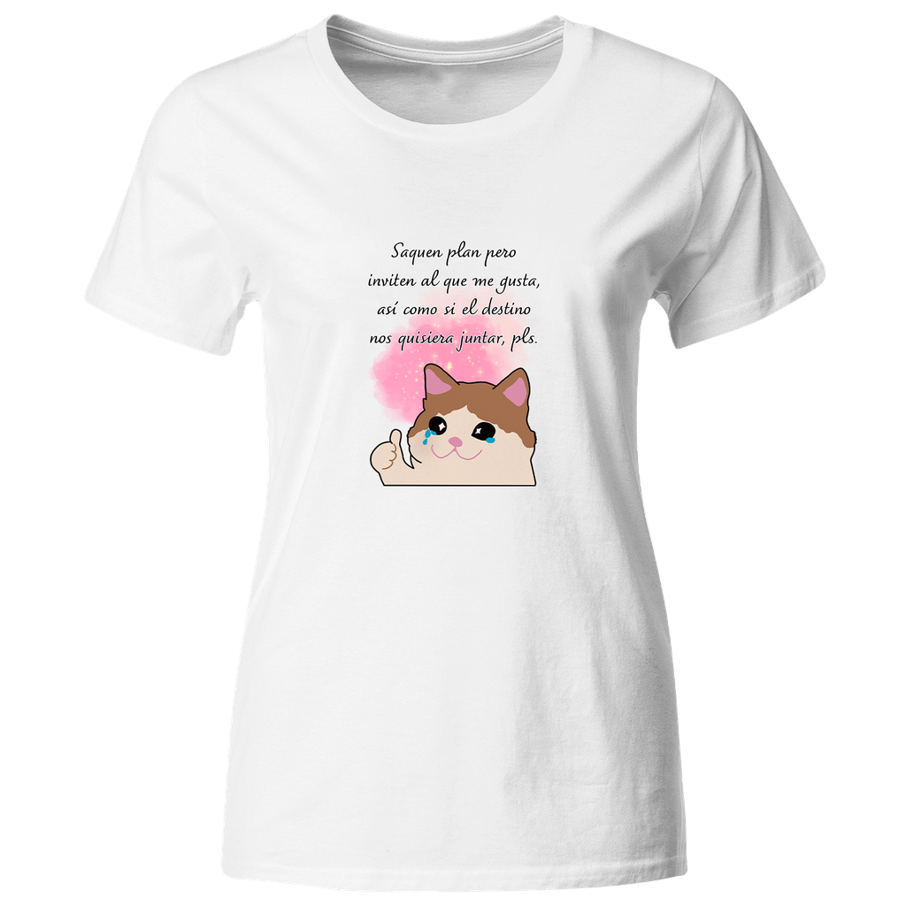 Playera Lk763. Frase Meme: Saquen plan pero inviten...