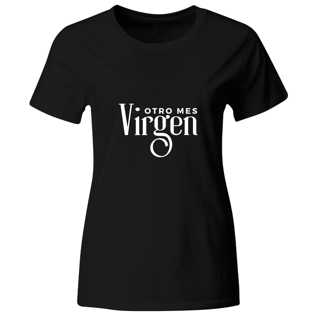 Playera Color Lk766. Frase Meme: Otro mes virgen
