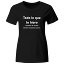 Playera color LK802. Psicologia Frase Positiva: Todo lo que te hiere también te revela dónde necesitas sanar