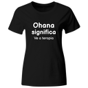 Playera color LK805. Psicologia Frase Positiva: Ohana significa ve a terapía