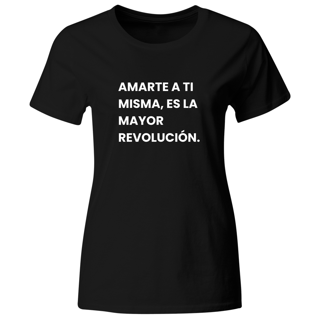 Playera color LK817. Psicologia Frase Positiva: Amarte a ti misma, es la mayor revolución.