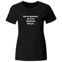Playera color LK824. Psicologia Frase Positiva: No es pereza es una defensa del yo