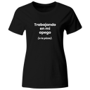 Playera color LK826. Psicologia Frase Positiva: Trabajando en mi apego (a la pizza).
