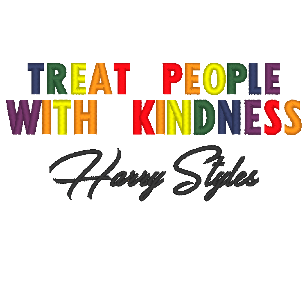 Playera bordada: Treat people with kindness. Harry Styles