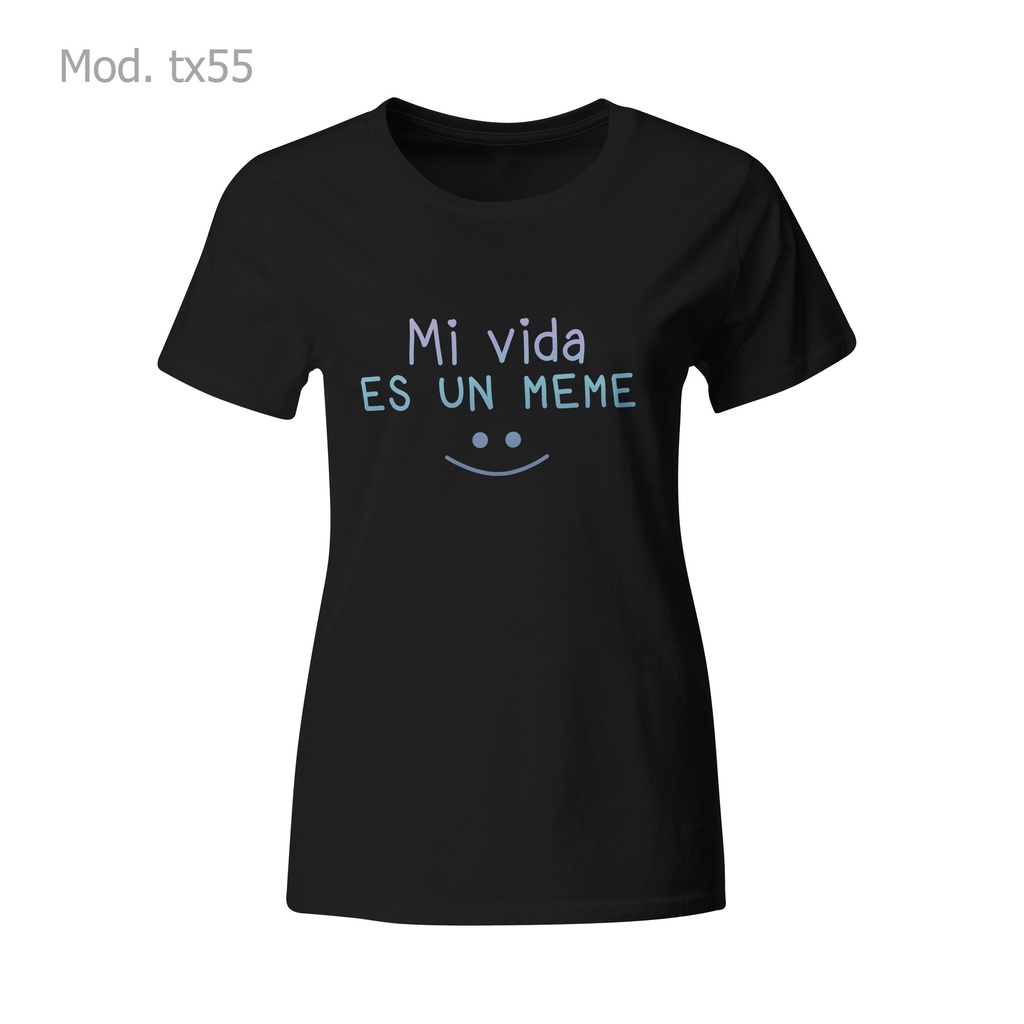 Playera estampada Mi Vida Es Un Meme