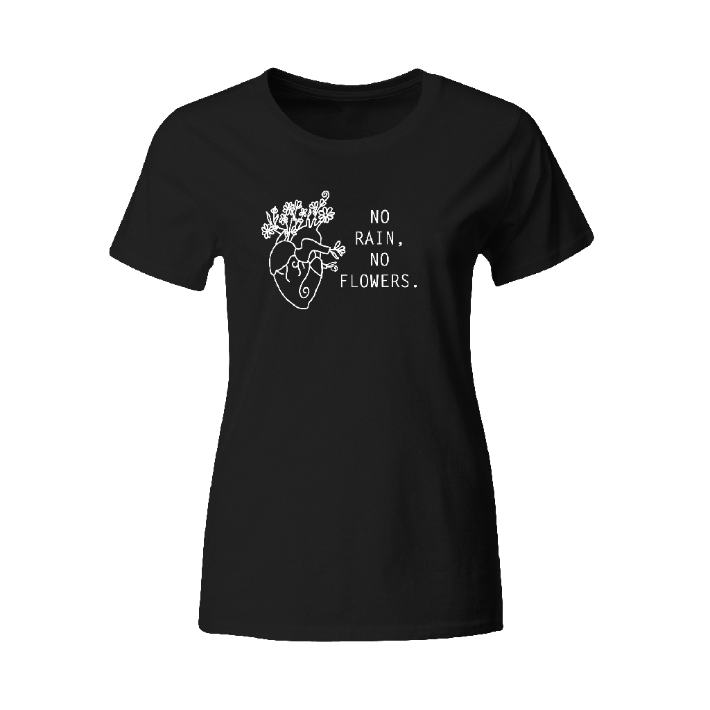 Playera estampada: No rain, no flowers