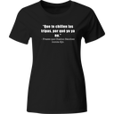 Playera frase: Que te chillen las tripas | Mod. LK187