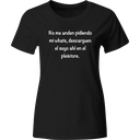 Playera Color lk312. Frase chistosa meme no me anden pidiendo