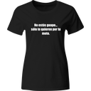 Playera Color lk315. Frase meme sólo te quieren por tu moto
