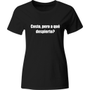 Playera Color Lk316. Frase Meme: costo pero a que despierto?