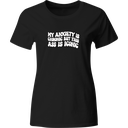 Playera Color Lk466. Frase mi ansiedad es… meme chistosas