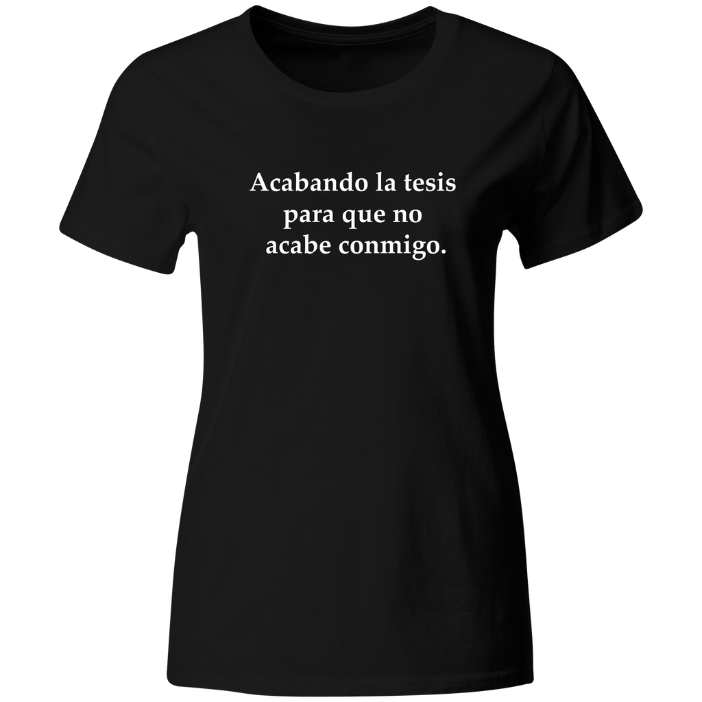 Playera Color Ic7. Frase Meme. acabando la tesis para que...
