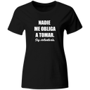 Playera Color Ic9. Frase Meme. Nadie me obliga a tomar soy voluntaria