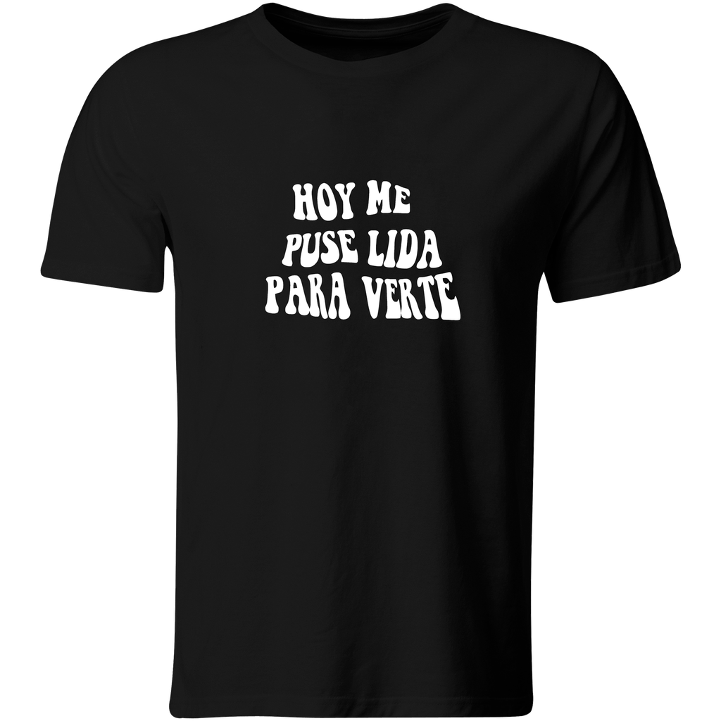 Playera Color Ic35. Keniaos Kenini Frase hoy me puse linda (Recto​, Negro​, Blanco)