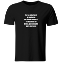 Playera Color Ic46. Frase Corridos Belicos: No ha sido facil