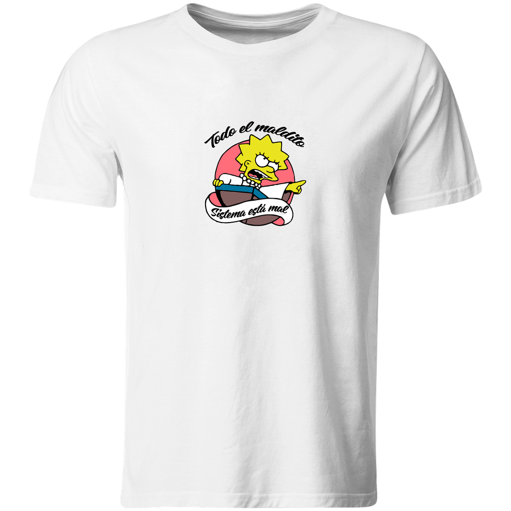 Playera Individual Lk697. Meme lisa todo el sistema esta mal (Recto​)