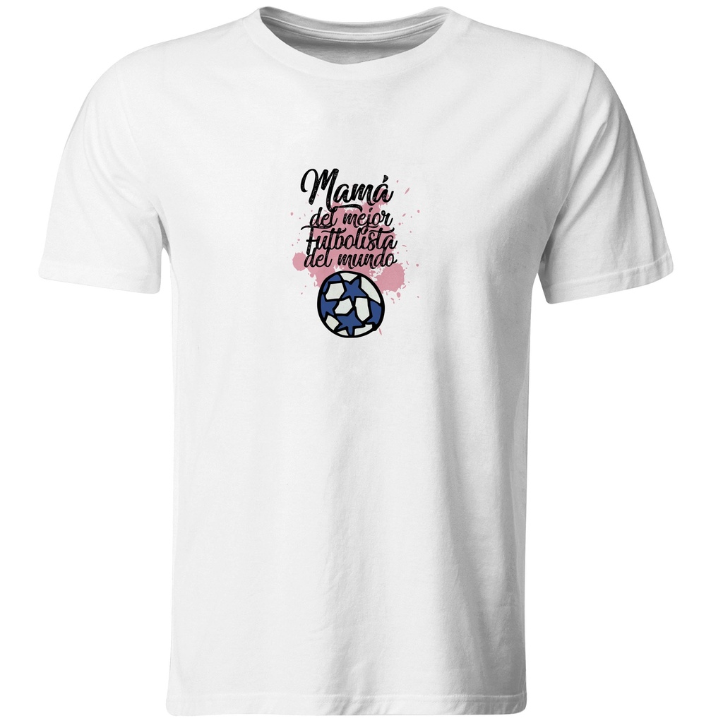 Playeras mamá e hijos:  Mamá del mejor futbolista del mundo. (1 de 2) (Recto​)
