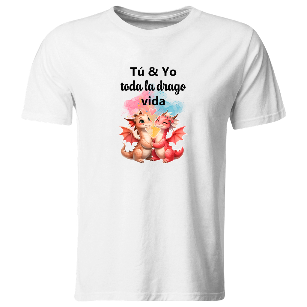 Playera Lsv15 Parejas. Tu u yo toda la dragovida. Dragon (Recto​)