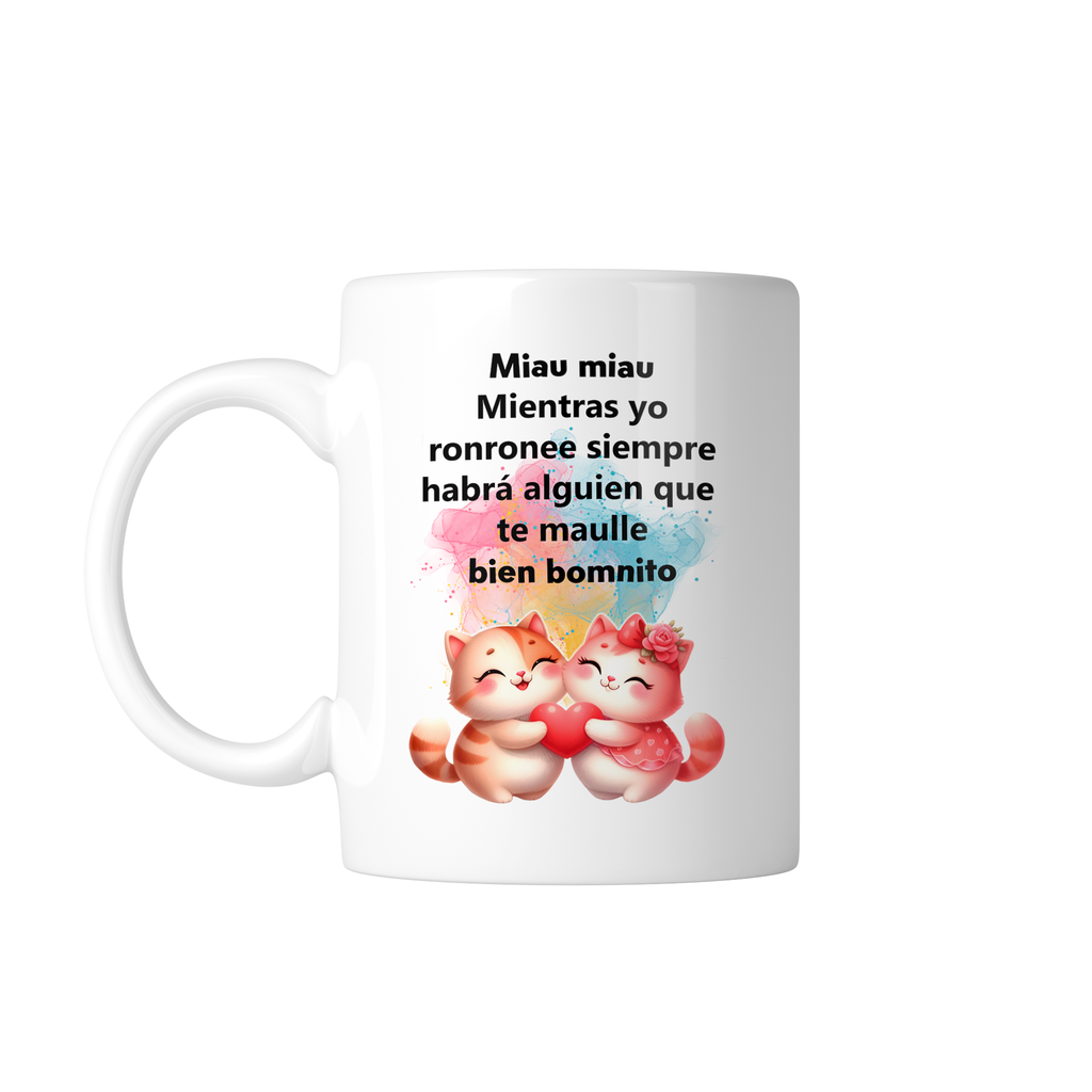 Taza Personalizada Lsv19. Gato gatitos frase: mientras yo...