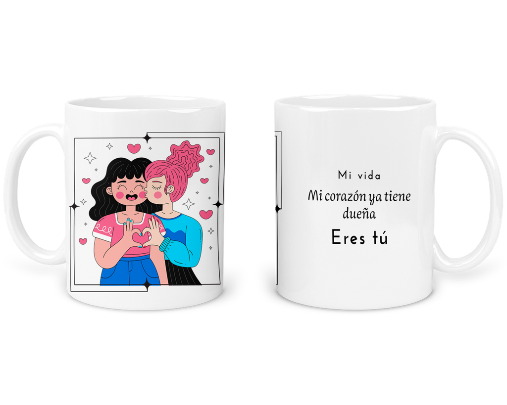 Taza Parejas Tapp54. Frase: Mi corazon ya tiene dueña (Con nombre)