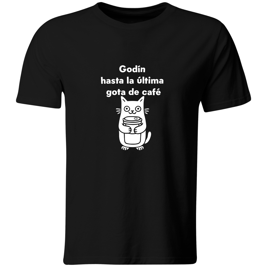 Playera Color Ic92. meme Godin hasta la ultima gota de cafe (Recto​, Negro​, Blanco)