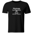 Playera Color Ic99. Frase: Mantenga Su Distancia Esposa Toxi