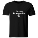 Playera Color Ic128. Frase Meme: extraño comer contigo