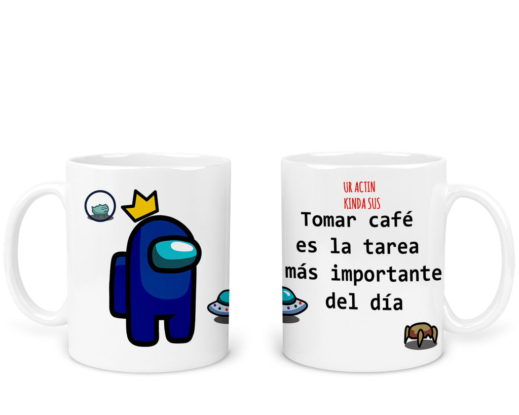 Taza 11 Oz Tae122. Frase Meme Cafe tarea Among Gamer (Con nombre)