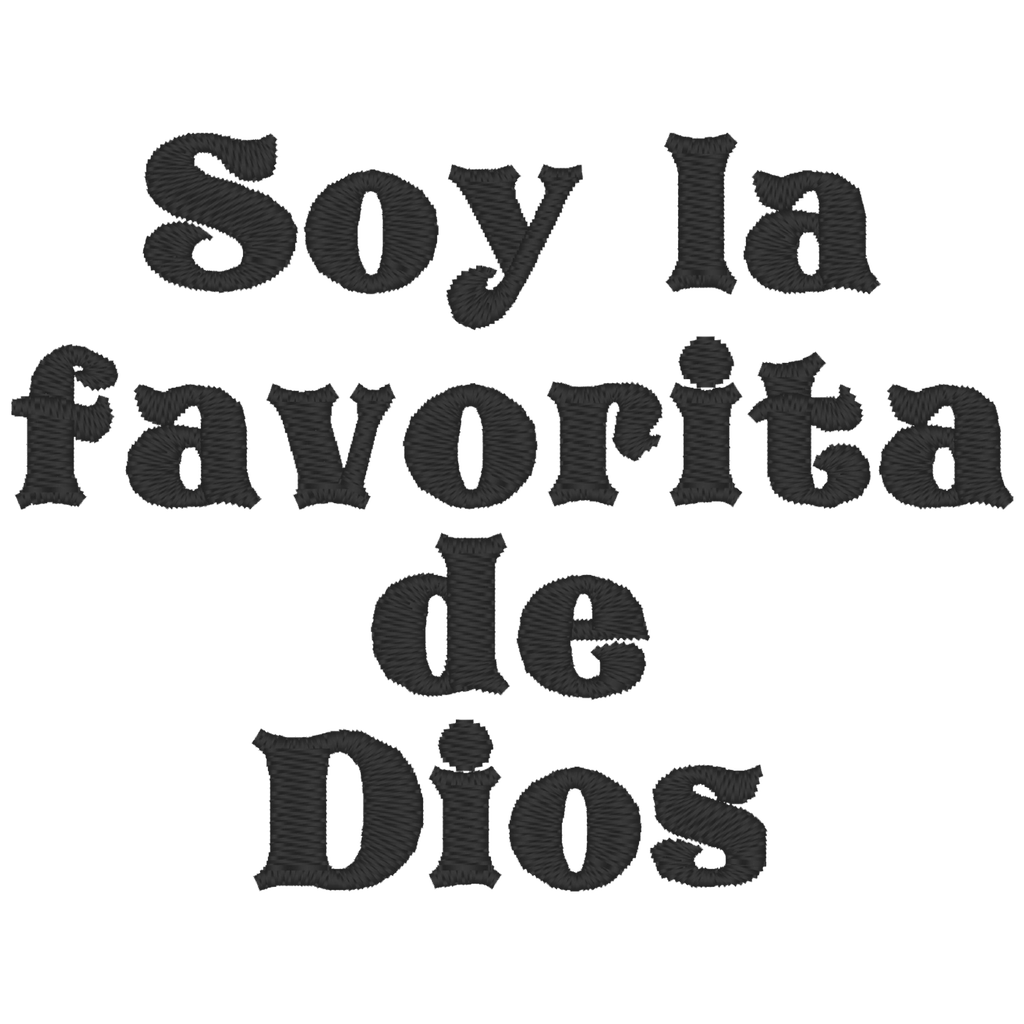 Playera Bordada Lc74. Frase soy la favorita de Dios