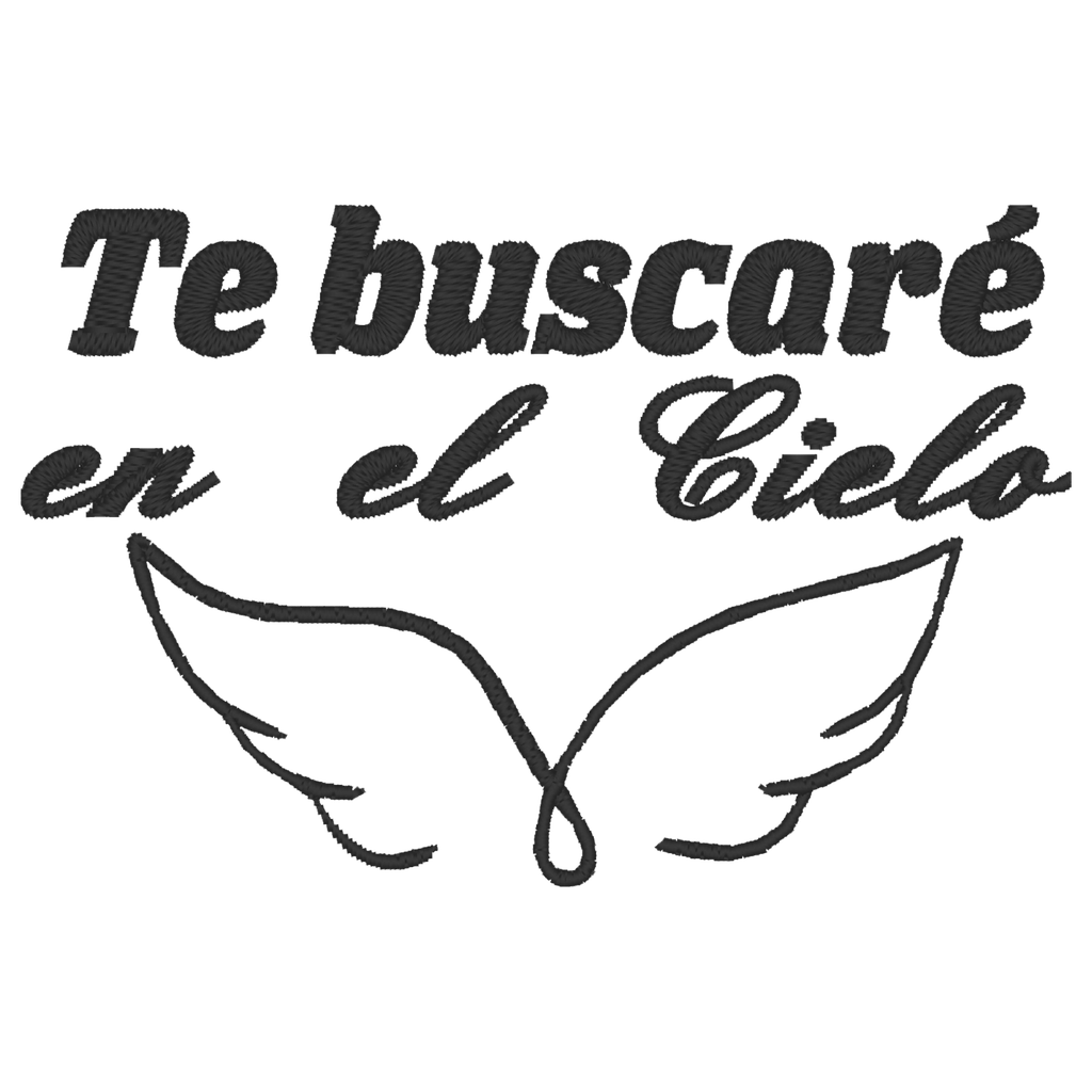 Playera Bordada Lc80. Frase te buscare en el cielo