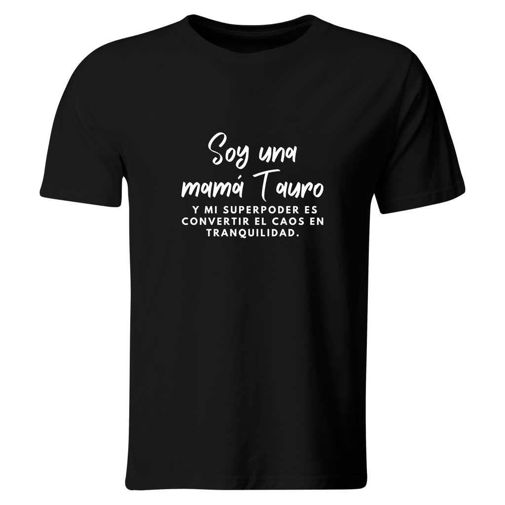 Playera Fdm18. Soy una mamá Tauro. Zodiacal  (Recto​, Negro​)