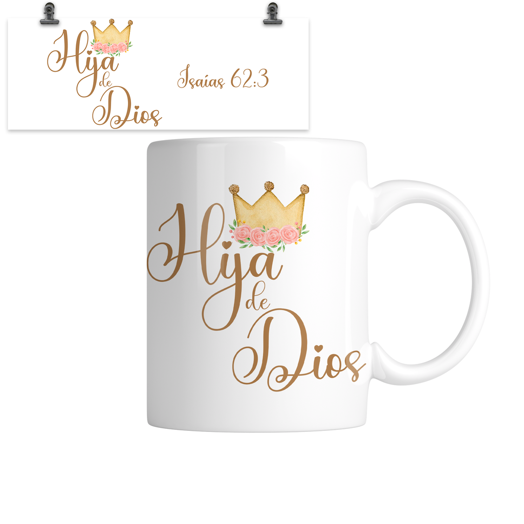 Taza blanca 11 Oz. TB11 -FC3. Frase Cristiana Religiosa: Hija de Dios (Con nombre)