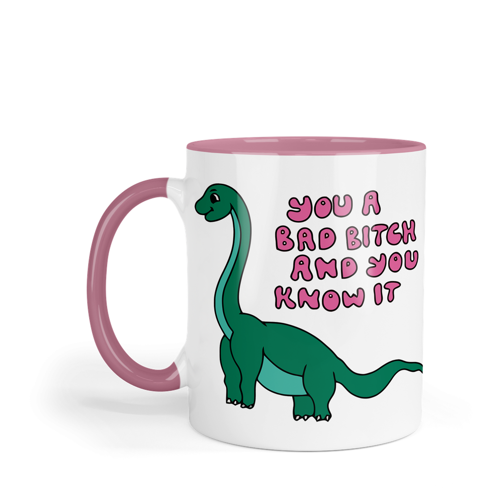 Taza Fondo Y Asa De Color Rosa. Tnfr -lk541: you are a bad bitch and you know it (Con nombre)