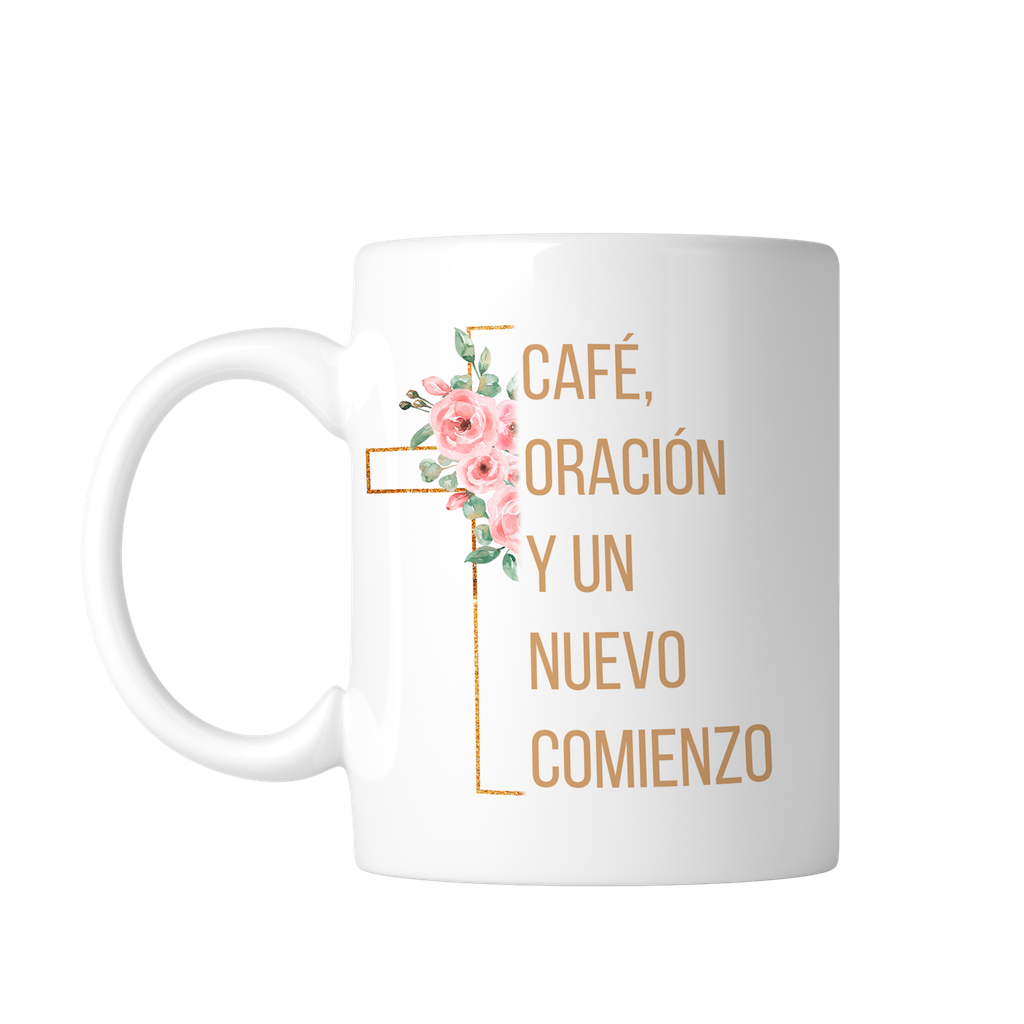 Taza Blanca 11 Oz. Tb11 -fc9. Frase Cristiana Religiosa: Café oración y un nuevo comienzo (Con nombre)