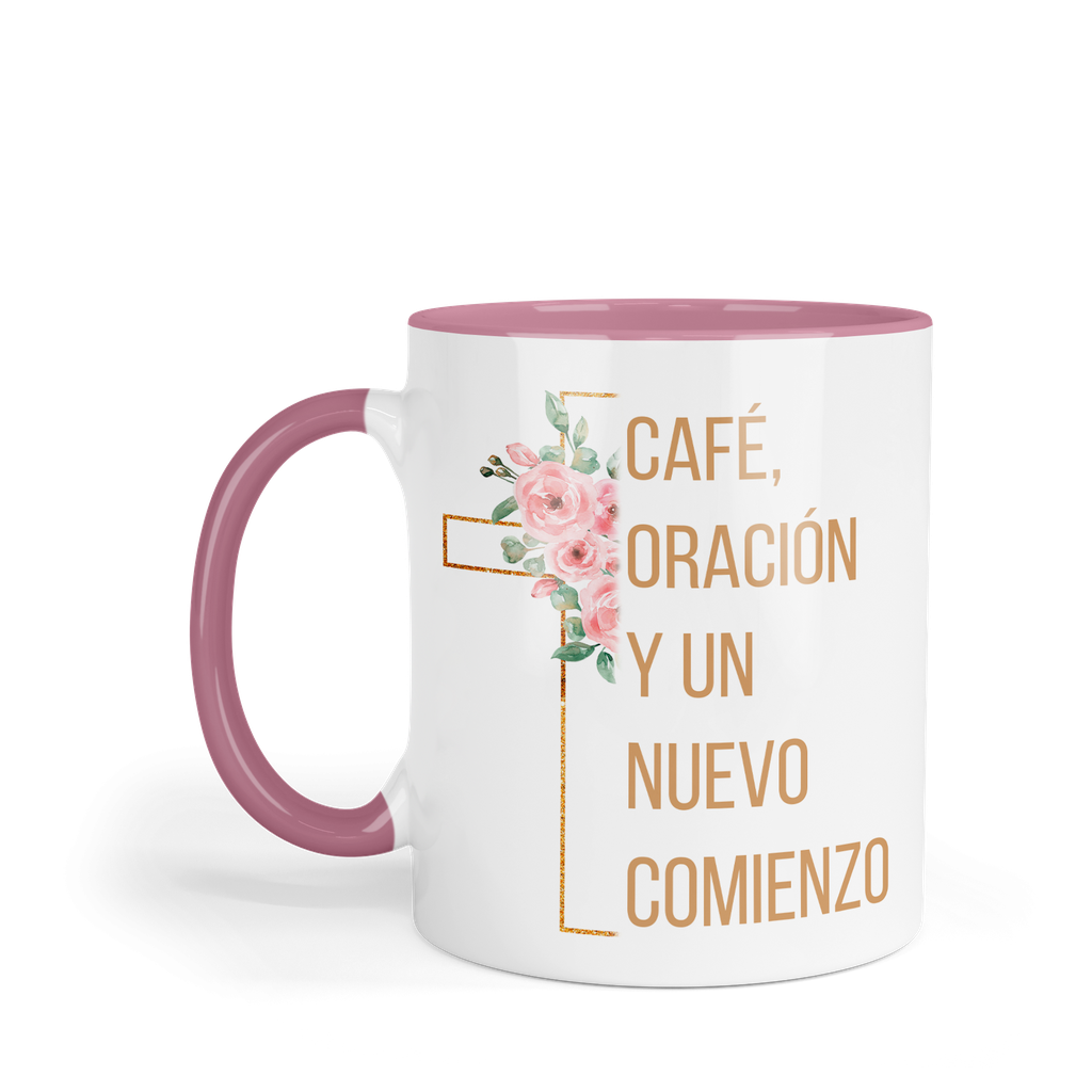 Taza fondo y asa de color rosa. TNFR -FC9. Frase Cristiana Religiosa: Café oración y un nuevo comienzo