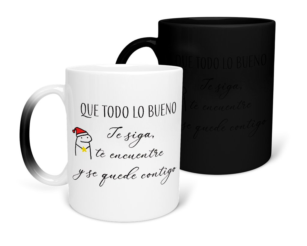 Taza Mágica 11 Oz. MAM1 TAN6. Navidad Navideña Regalos Navideños: Que todo lo bueno te siga, te encuentre y se quede contigo.  (Con nombre)