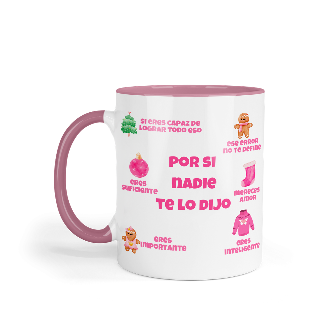Taza fondo rosa 11 Oz. MAM1 TAN22 Navidad Frases positivas motivacionales