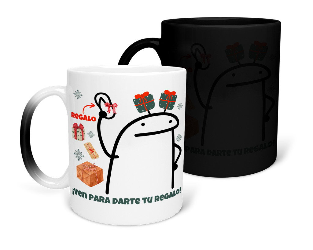 Taza Mágica 11 Oz Mam1 Tan27. Navidad meme "Ven para darte tu regalo" (Con nombre)