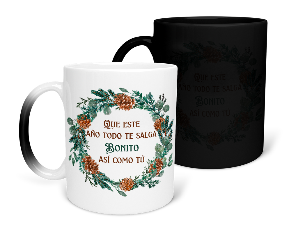 Taza Mágica 11 Oz Mam1 Tan33. Navidad frase positiva "Que este año todo salga bonito" (Con nombre)
