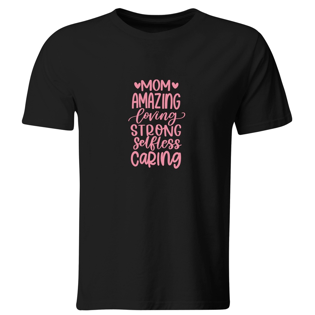 Playera día de la madre. Mom amazing (Recto​, Negro​, Blanco)